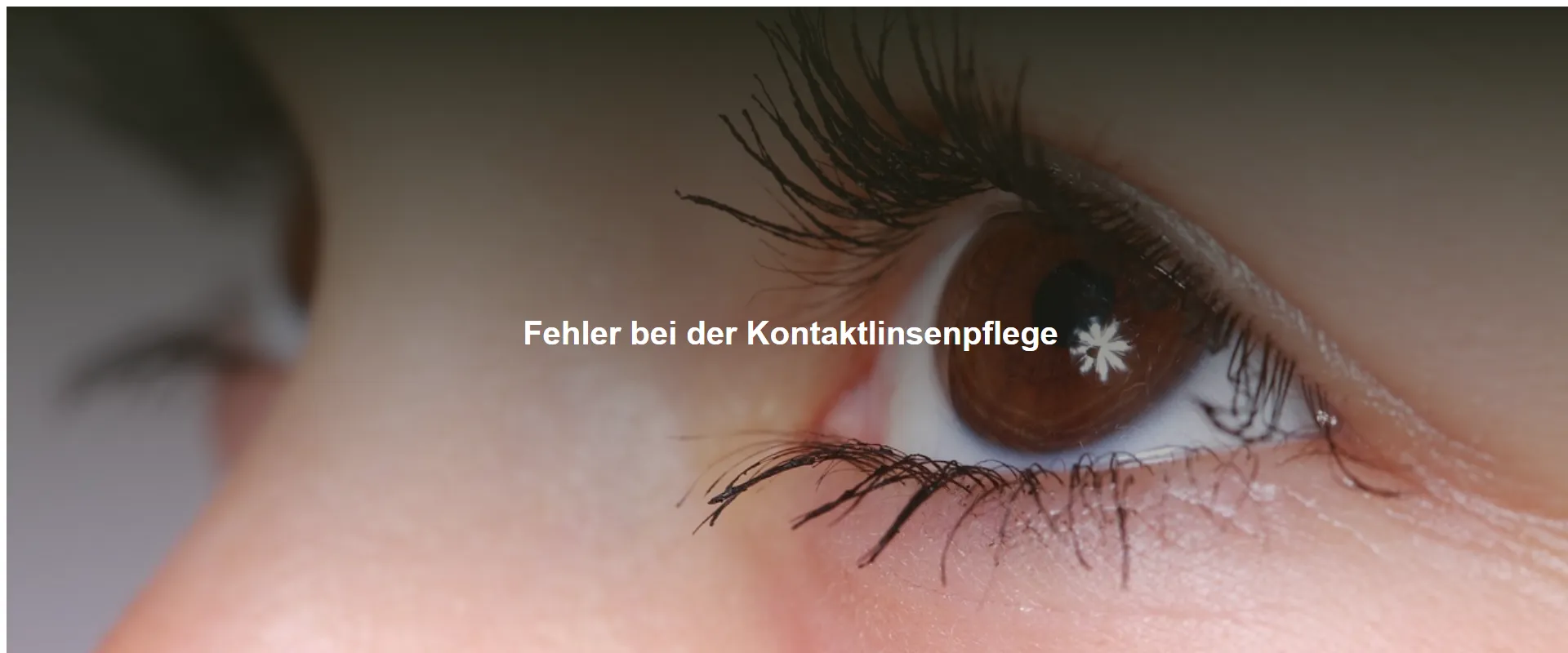 Fehler bei der Kontaktlinsenpflege